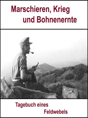 cover image of Marschieren, Krieg und Bohnenernte
